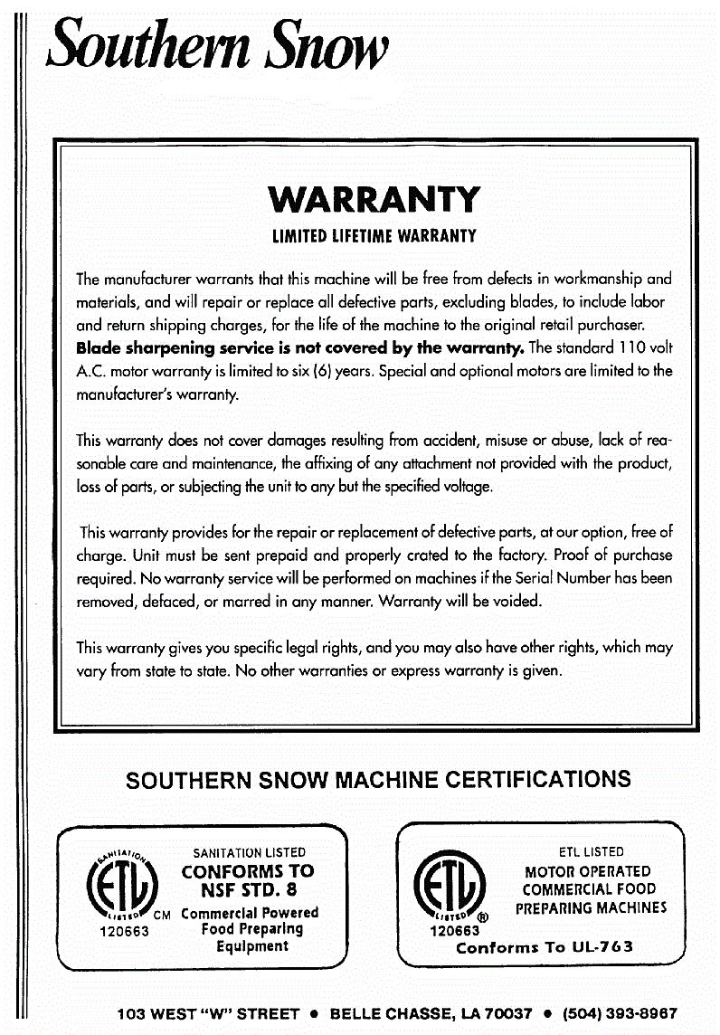Southern Snow Machine Warranty